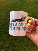 Dog ( Not Diamonds ) Are a Girls Best Friend